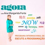 Terapeuta Ana Margarida Forte Agora programa internacional de rádio