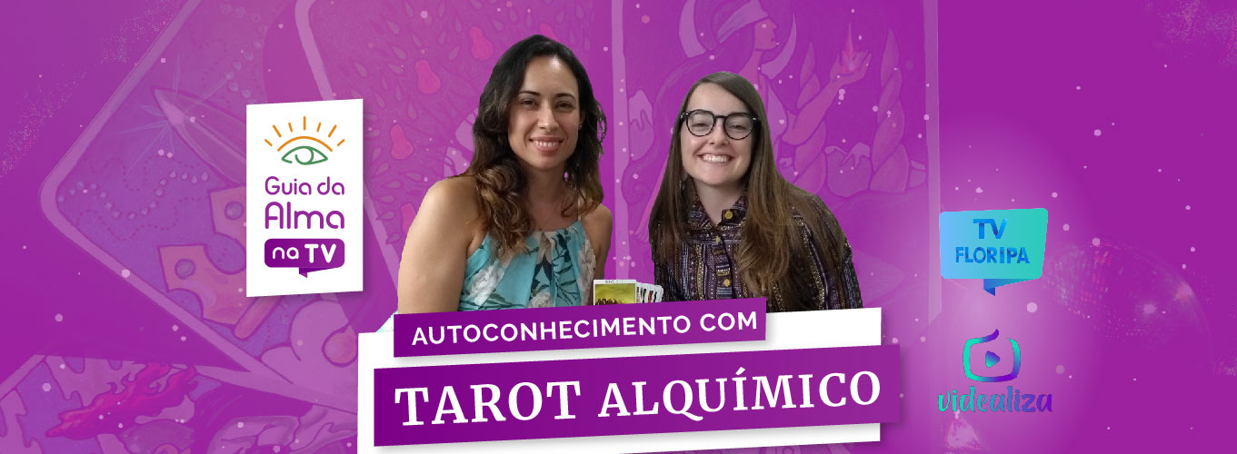 Tarot Alquímico - Guia da Alma na tV