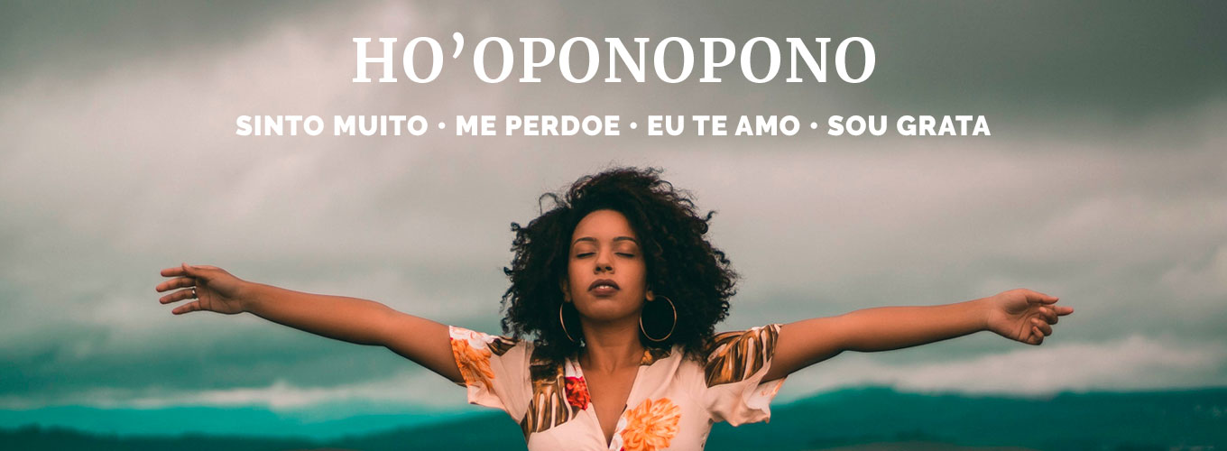 tutorial: Hooponopono como praticar: passo a passo
