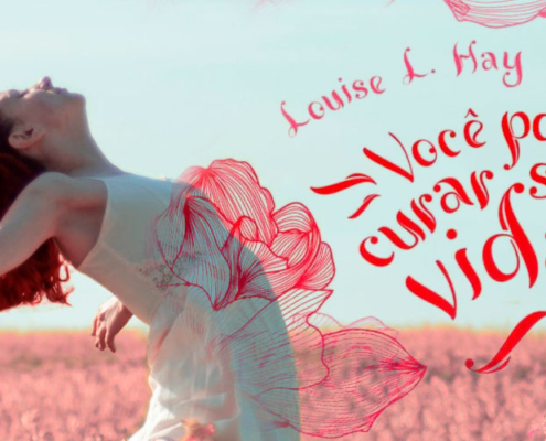 afirmações positivas louise hay - afirmações positivas para o amor, saúde e cura